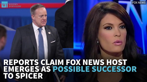 Reports Claim Fox News Host Emerges As Possible Successor To Spicer