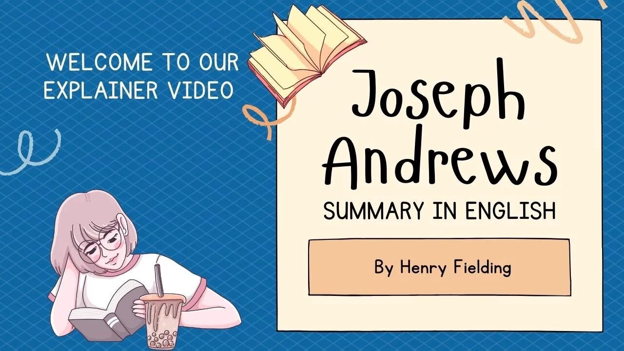 Joseph Andrews Summary in English | Henry Fielding