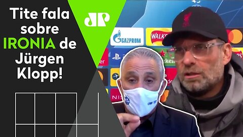 EXCLUSIVO: VEJA o que Tite respondeu a Klopp após ser IRONIZADO!