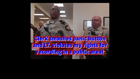 ANGRY CLERK DESTROYS PANIC BUTTON. LT DUNHAM DOES NOT CARE ABOUT OUR RIGHTS