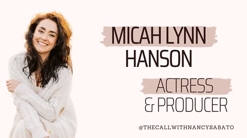 Christian Actress Spotlight: Micah Lynn Hanson