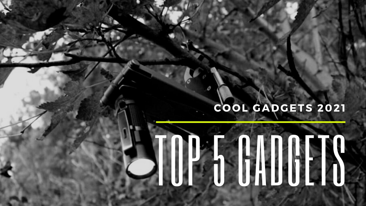 Top 5 New Unique Tech Gadgets 2021 - Top Outdoor Gadgets