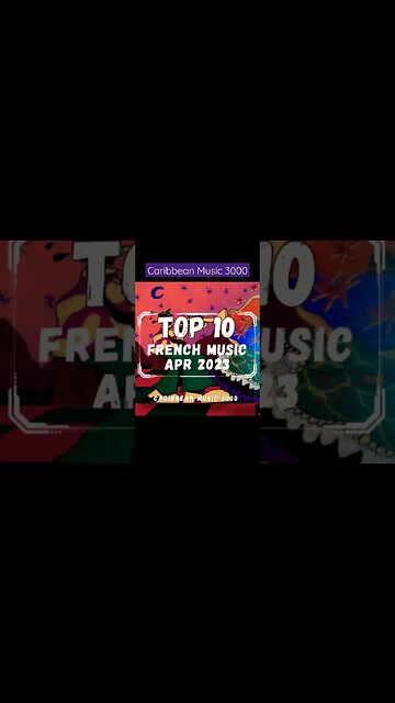 Top10 French Music | APR 2023 #Top10 #caribbeanmusic #frenchmusic #viral #shorts