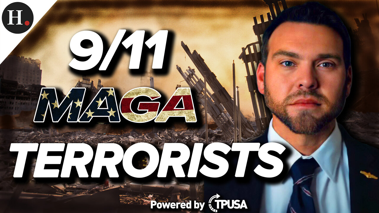 EPISODE 261: It’s 9/11 and the Regime has Labeled MAGA as Terrorists
