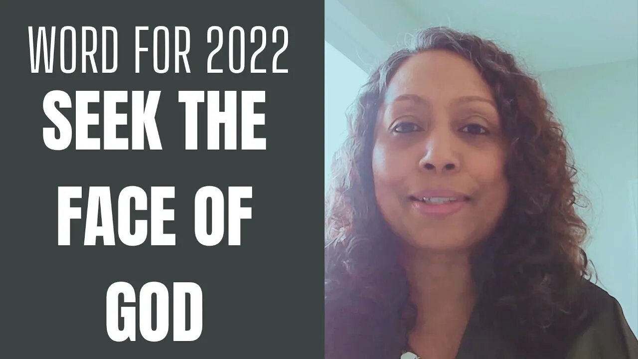 Word for 2022 - Seek the face of God - 2 Chronicles 7:14