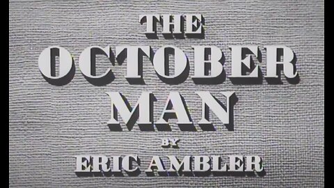 The October Man (1947)