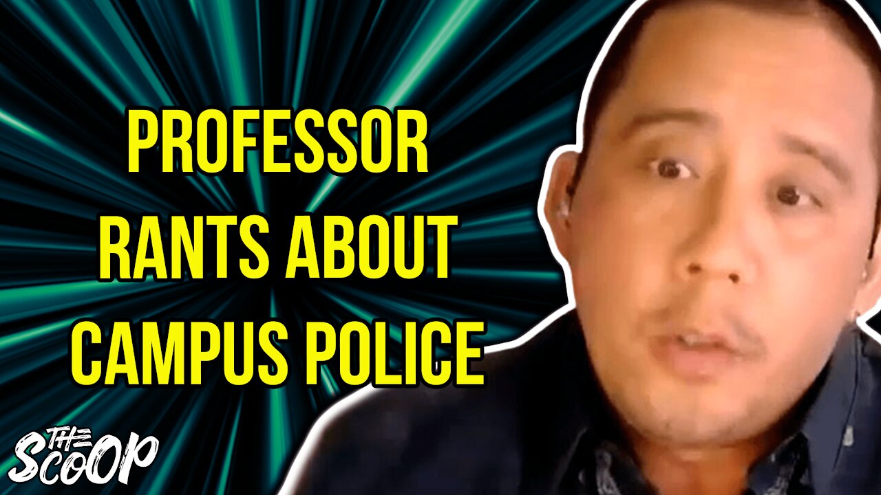 CA Professor Claims That Campus Police Terrorizes Students & Staff