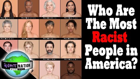 Who Are the Most Racist People in America?