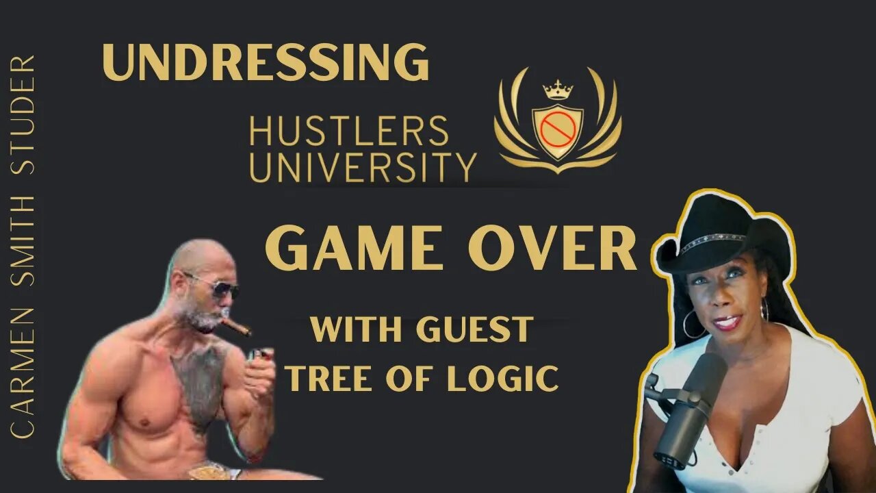 Undressing Hustlers University | With Tree of Logic