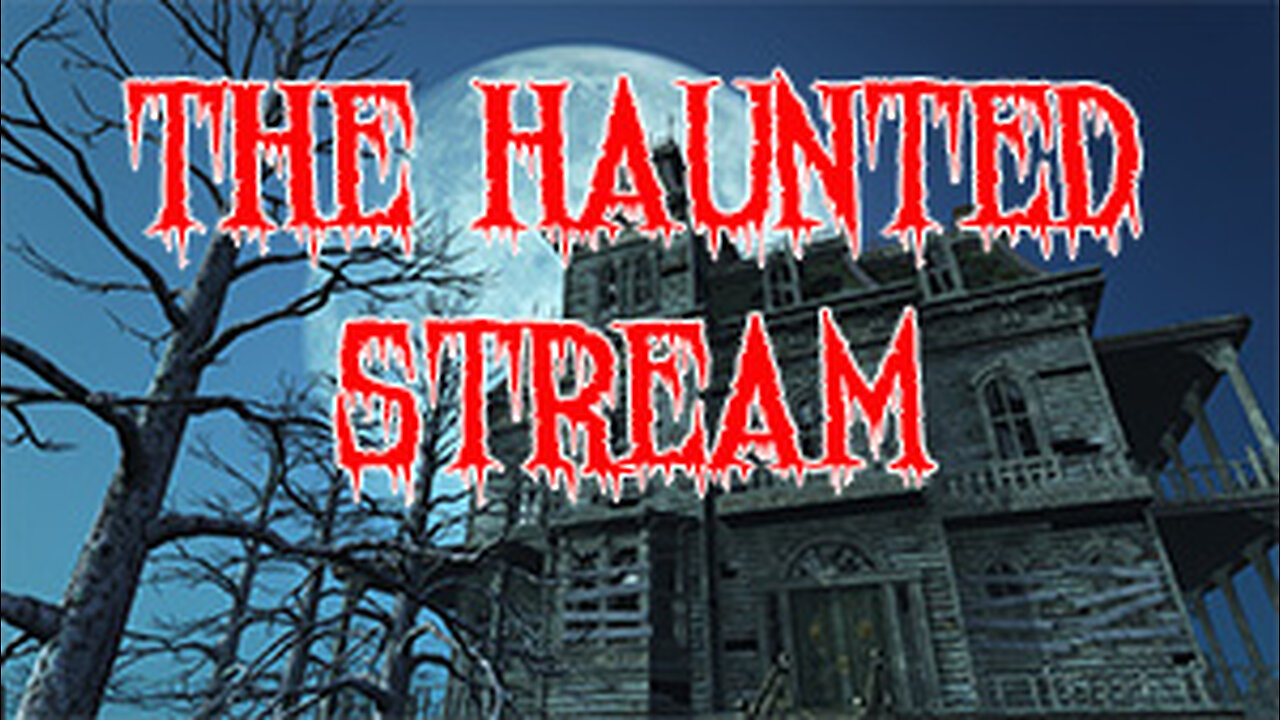 The Haunted Stream