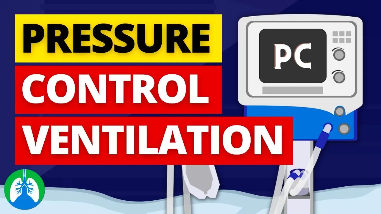 Pressure Control Mode (Medical Definition) | Mechanical Ventilation