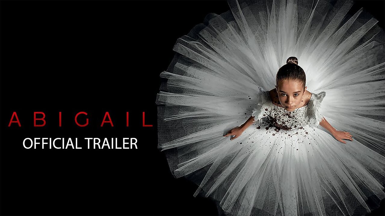 Abigail - Official Trailer