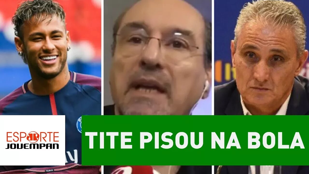 "Chamar Neymar? Pra quê? Tite pisou na bola", critica Wanderley