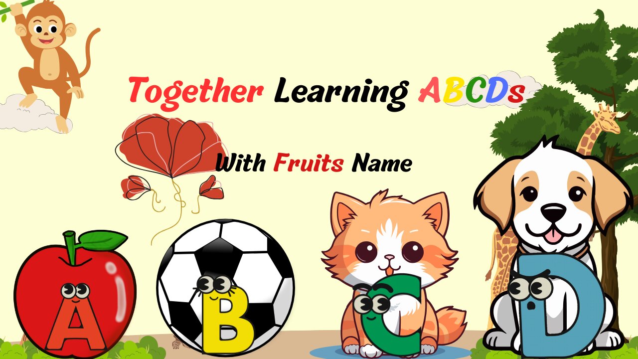 Learning ABCD with fruits name.