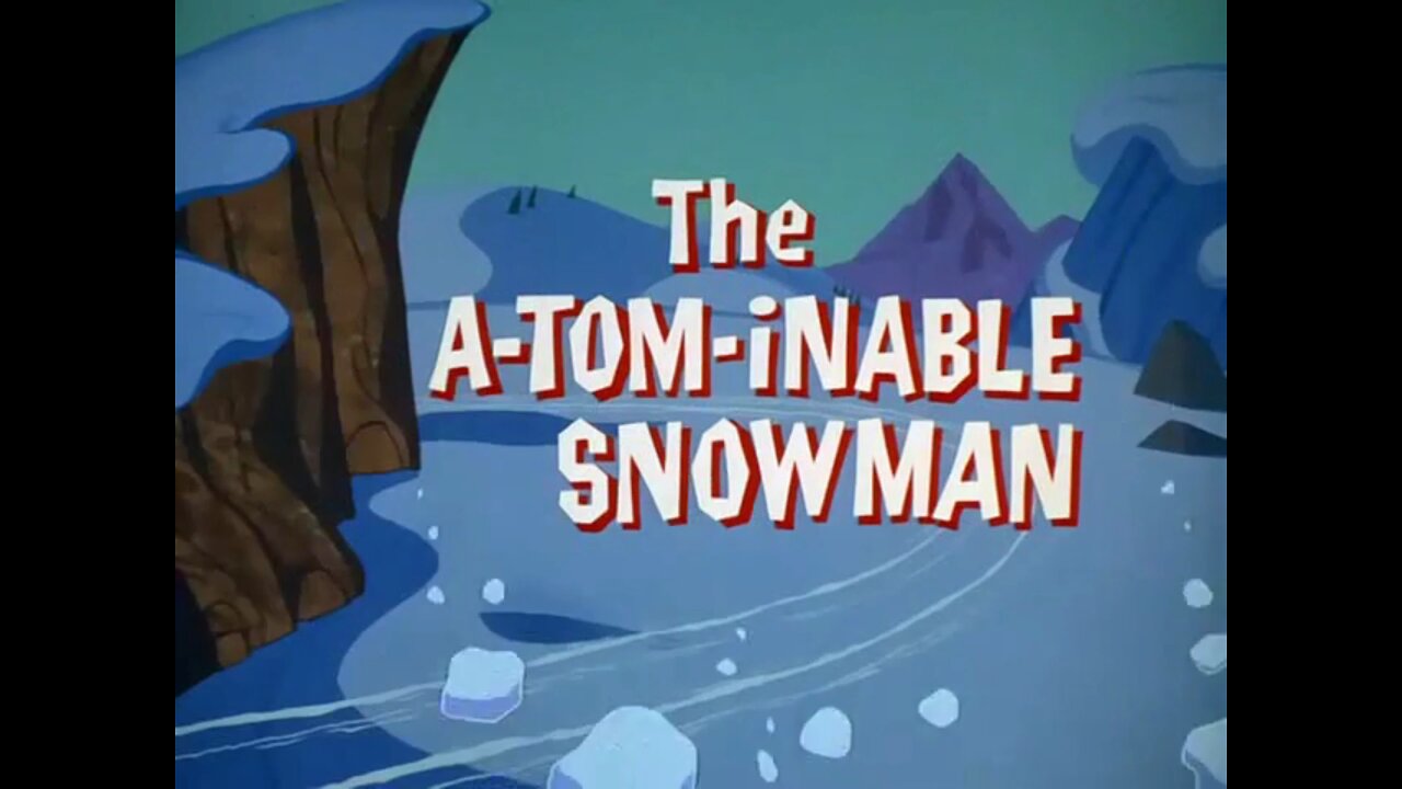 Tom and Jerry - "The A-Tom-inable Snowman"