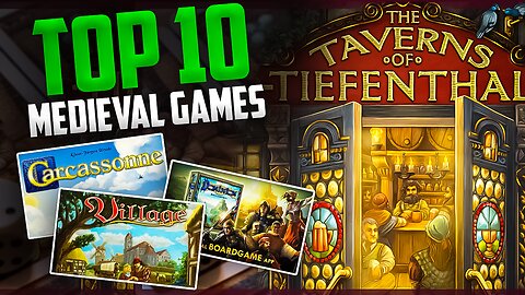 Top 10 Medieval-Themed Tabletop Games You Need to Play! *2024 Edition*