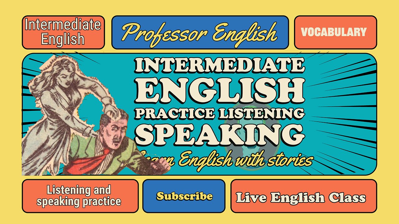 English Class Live (intermediate | advanced) learn English with stories | speaking exercises