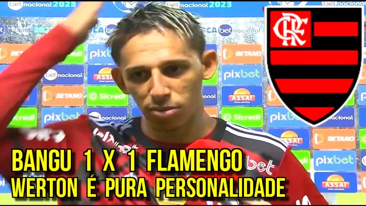 COLETIVA DE WERTON PÓS JOGO | BANGU 1 X 1 FLAMENGO | CARIOCÃO 2023 - É TRETA!!!