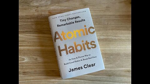 Atomic Habits - 1 min summary