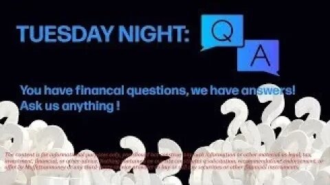 Tuesday Night Q&A!