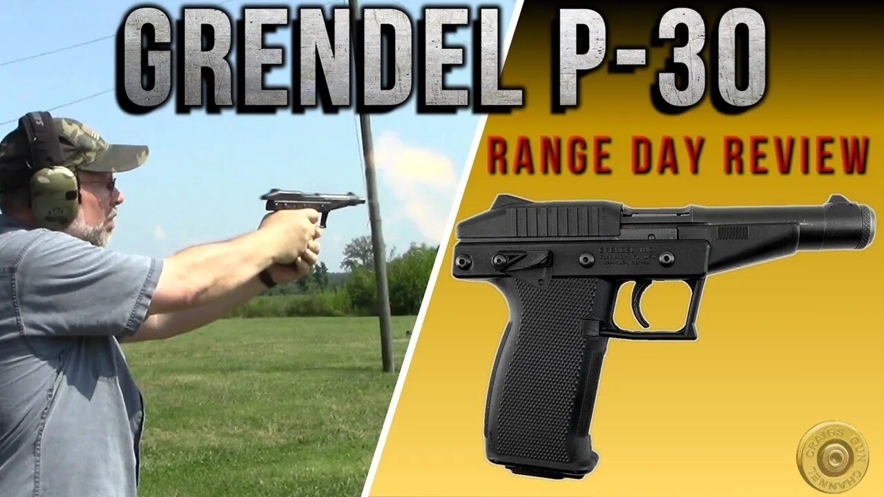 Grendel P30 Range Day and Review