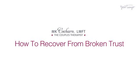 Impossible To Regain Trust Once It's Lost? Think Again. Here's How