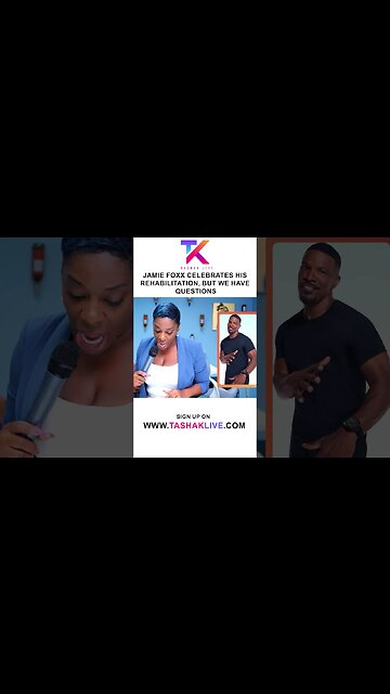 Jamie Foxx Celebrates His Rehabilitation... But We Have Questions