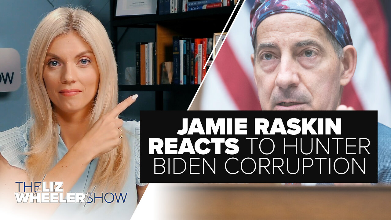 Jamie Raskin REACTS to Hunter Biden Corruption, Plus STEALING FOOD From Delivery Robots | Ep. 407