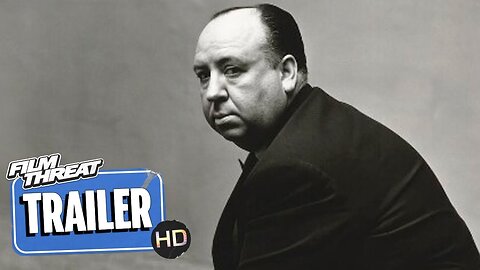 MY NAME IS ALFRED HITCHCOCK | Official HD Trailer (2024) | Documentary | Film Threat Trailers