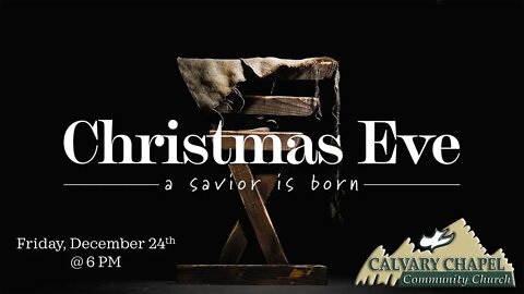 **LIVE** Christmas Eve - A Savior Is Born