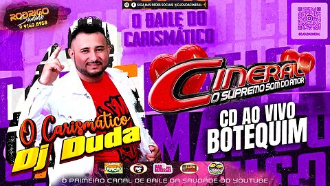 CINERAL AO VIVO NO BOTEQUIM DJ DUDA
