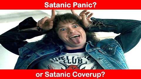 Satanic Panic or Satanic Coverup?