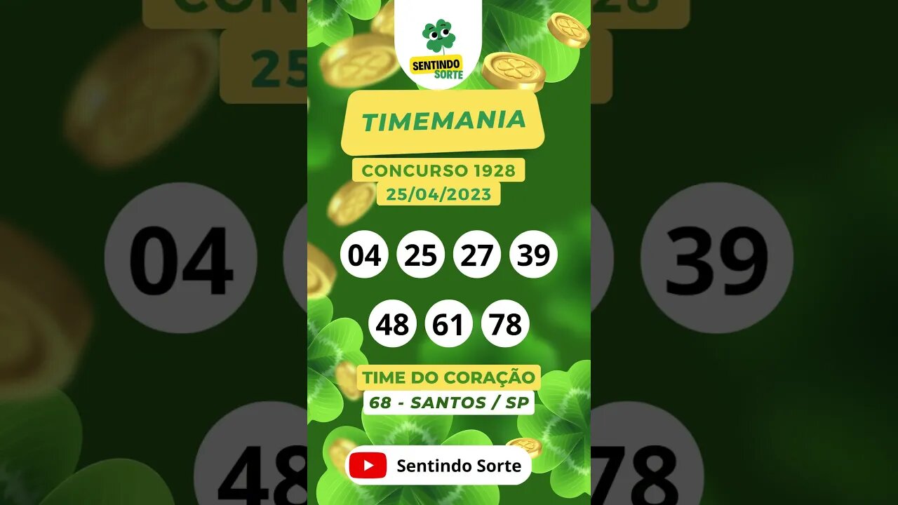 🍀 Resultado TIMEMANIA 1928 | 25/04/23 | Sentindo Sorte #shorts