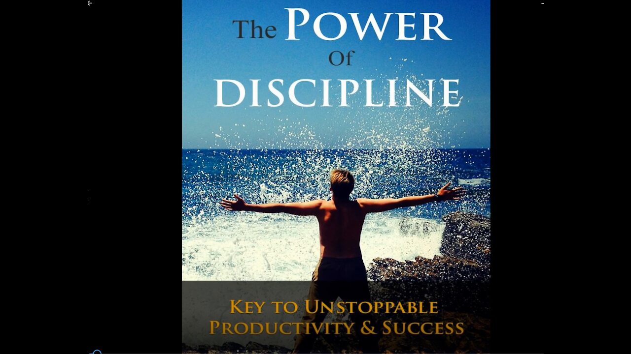 THE POWER OF DISCIPLINE