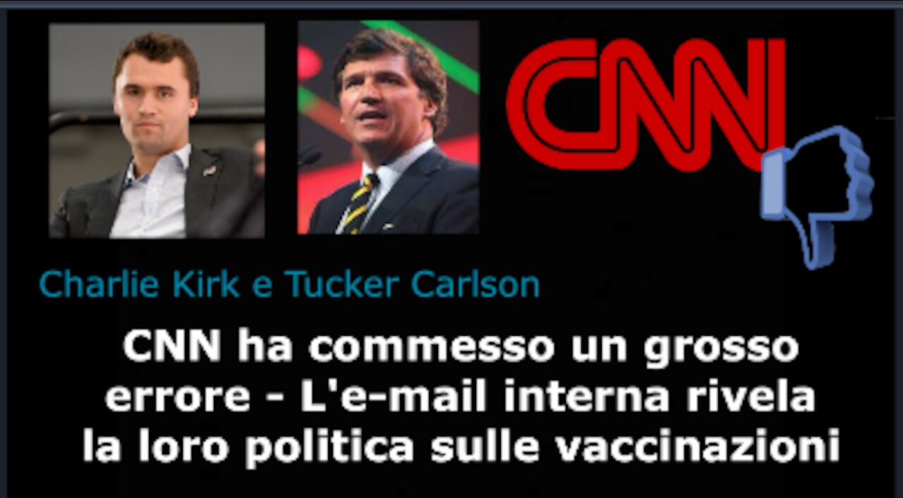 La CNN ha commesso un grosso errore e-mail interna rivela la loro politica sulle vaccinazioni