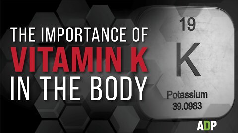 The Importance of Vitamin K in The Body