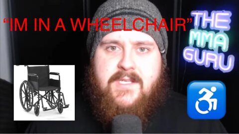 MMA GURU ADMITS HE’S IN A WHEELCHAIR (VERY EMOTIONAL)