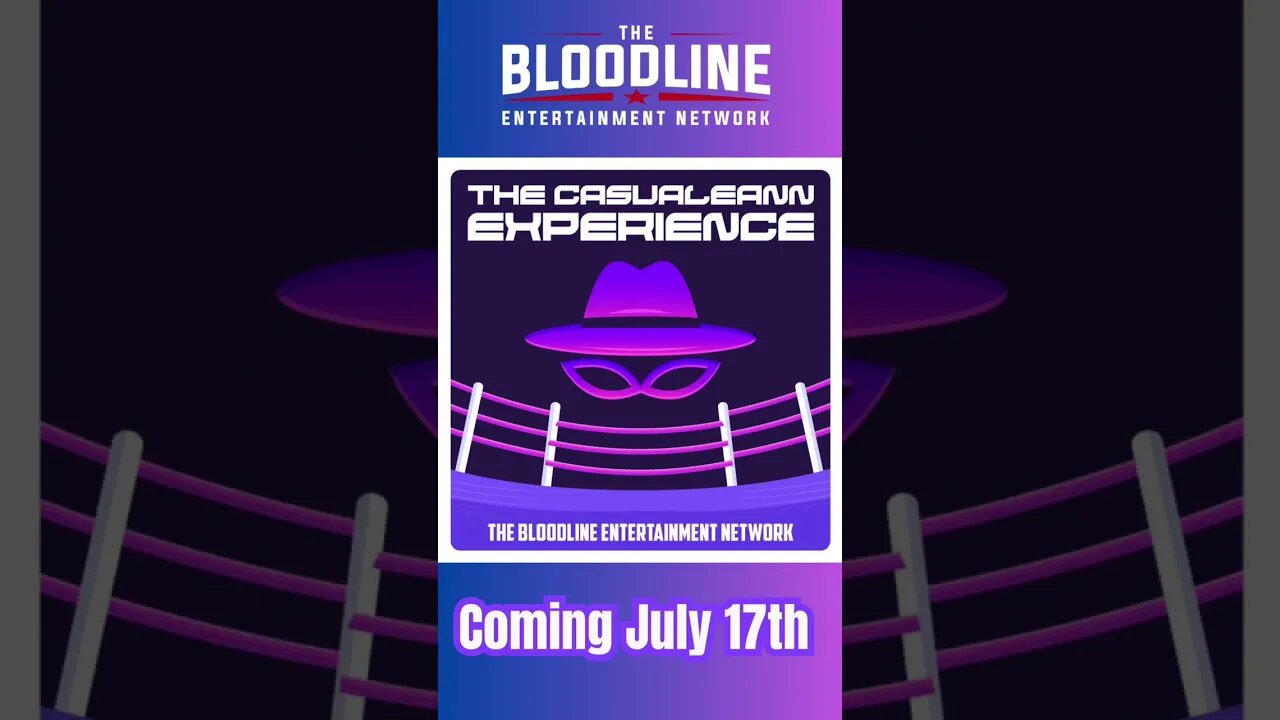 The CasuaLeann Experience: Coming July 17th #wrestling #truecrime #trending #romanreigns #bloodline