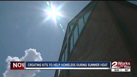 Creating kits to help homeless during summer heat