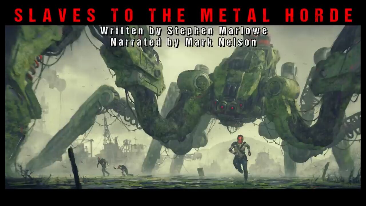 Audio Book: Slaves to The Metal Horde | Post Apocalyptic Story | Classic Science Fiction