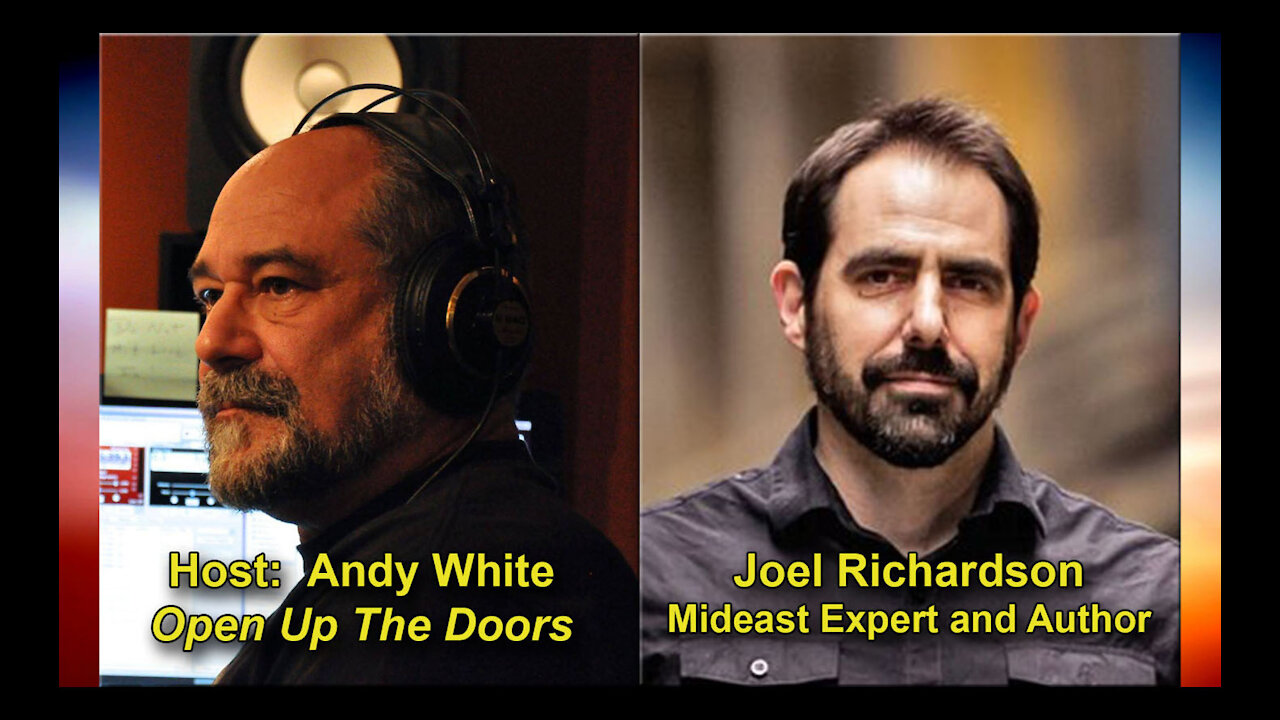 Andy White: Interview with Joel Richardson, Mideast Expert and Author