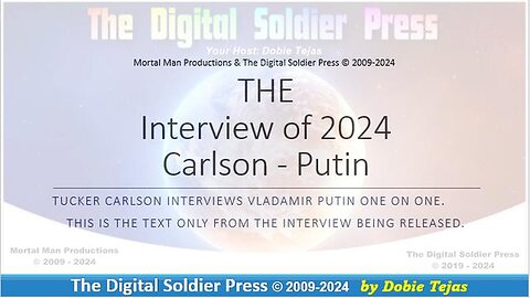 TUCKER CARLSON - PUTIN INTERVIEW (TEXT ONLY) 2024