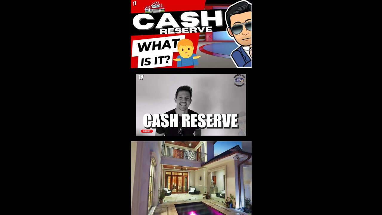 Cash Reserve | What is it? | Home Buyer Terminology | 017