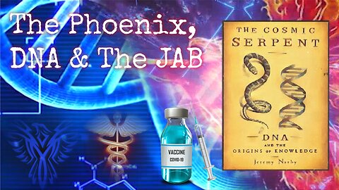 The Phoenix, DNA & The JAB — Christian Observer