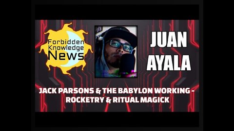 Rocketry & Ritual Magick w Juan Ayala