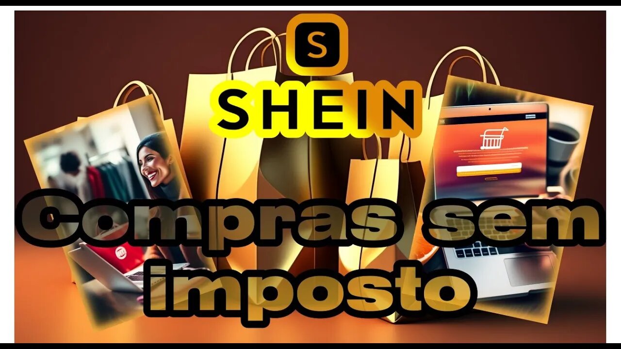 Shein Compromete-se a Pagar o ICMS de Compras de ATÉ US$ 50.