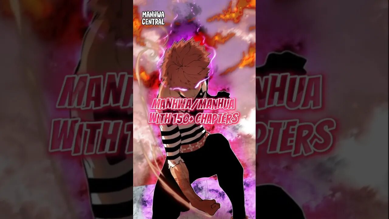 🔥Manhwa/Manhua With 150+ Chapters🔥#manhwa #manhua #manga #webtoon #shorts