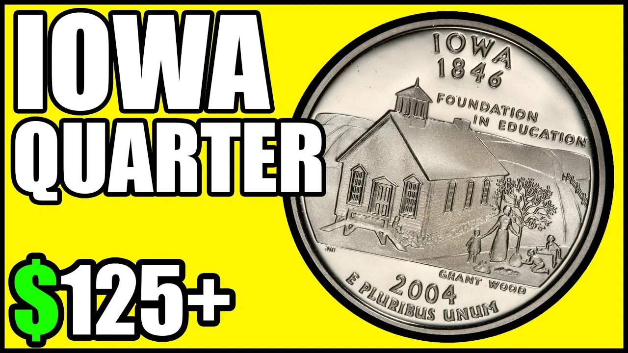 2004 Iowa Quarters Worth Money - How Much Is It Worth and Why, Errors, Varieties, and History