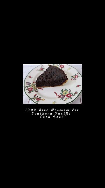 1902 Rice Molasses Pie