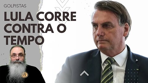 LULA quer TORNAR BOLSONARO INELEGÍVEL rápido, porque CORRE o RISCO de NÃO CONSEGUIR DEPOIS